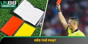 Kèo Thẻ Phạt